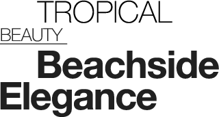 Tropical Beauty Beachside Elegance